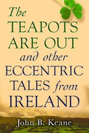 Cover of: The teapots are out and other eccentric tales from Ireland