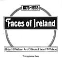 Cover of: Faces of Ireland: 1875-1925