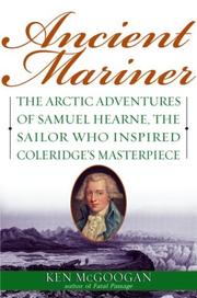 Cover of: Ancient Mariner by Kenneth McGoogan, Kenneth McGoogan