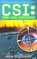 Cover of: CSI: In Extremis: CSI: Crime Scene Investigation (CSI)