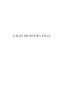Cover of: L' alizé ne soufflait plus: roman