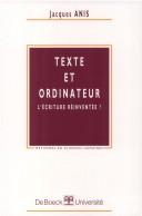 Cover of: Texte et ordinateur by Jacques Anis