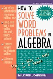 Cover of: How to Solve Word Problems in Algebra by Mildred Johnson