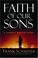 Cover of: Faith of our sons