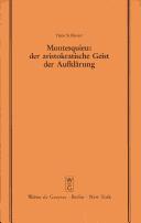 Cover of: Montesquieu, der aristokratische Geist der Aufklärung by Hans Schlosser