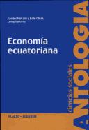 Economía ecuatoriana by Fander Falconí, Julio Oleas Montalvo