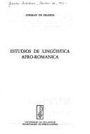 Cover of: Estudios de lingüística afro-románica by Germán de Granda