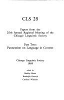 Cover of: Cls 25: Papers from the 25th Annual Regional Meeting of the Chicago Linguistic Society : Part Two : Parasession on Language in Context (Chicago Linguistic Society//C L S)