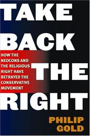 Cover of: Take Back the Right by Philip Gold