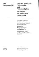 Cover of: Das Bezeihungsfeld zwischen Volksmusik, Volksmusiker und Volksmusikpflege by Margaret Engeler