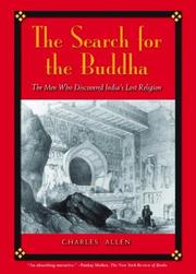 Cover of: The Search for the Buddha: The Men Who Discovered India's Lost Religion