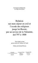 Relation sur mon séjour en exil et l'exode des religieux jusqu'en Russie, par un novice de la Valsainte de 1797 à 1800 by Nicolas Ferdinand Jérôme de Hédouville