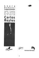 Cover of: Teoria y practica de la novela modernista en la obra de Carlos Reyles by Laura Sabani Leguizamón