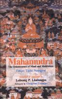 Cover of: Mahāmudrā by Bkra-śis-rnam-rgyal Dwags-po Paṇ-chen