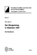 Der Bürgerkrieg in Albanien 1997 by Hans Krech