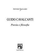 Cover of: Guido Cavalcanti by Antonio Gagliardi