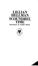 Cover of: Scoundrel time by Lillian Hellman