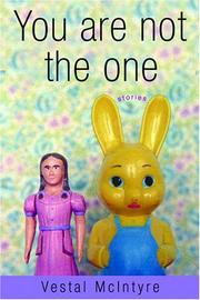 Cover of: You Are Not the One by Vestal McIntyre