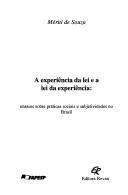 A experiência da lei e a lei da experiência by Mériti de Souza