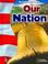 Cover of: Our Nation (Mcgraw-Hill Social Studies)