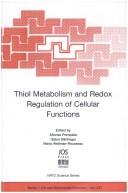 Thiol Metabolism and Redox Regulation of Cellular Functions by Italy) NATO Advanced Research Workshop on Thiol Metabolism and Redox Regulation of Cellular Functions (2002 : Pisa