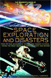Cover of: The Mammoth Book of Space Exploration and Disasters by Richard Russell Lawrence