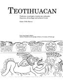 Teotihuacan by Evelyn Childs Rattray