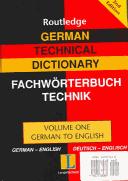 Cover of: German Technical Dictionary 1: Volume One: German-English/Deutsch-Englisch