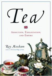 Cover of: Tea by Roy Moxham