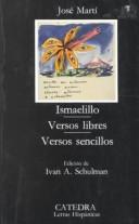 Cover of: Ismaelillo: Versos libres ; Versos sencillos