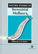 Cover of: Natural enemies of terrestrial molluscs by edited by G.M. Barker.