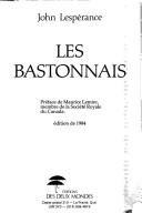 The Bastonnais by John Lespérance