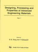 Cover of: Designing, Processing and Properties of Advanced Engineering Materials: Proceedings of the 3rd International Symposium on Designing, Processing and Properties ... Korea, Novembe (Materials Science Forum,)