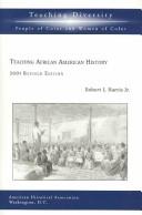 Cover of: Teaching African American History by Robert L. Harris