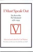 Cover of: I must speak out by selected and edited by Carl Watner.