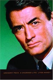 Cover of: Gregory Peck by Lynn Haney