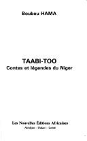Cover of: Taabi-too by Boubou Hama
