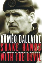 Cover of: Shake hands with the devil by Roméo Dallaire