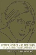 Cover of: Hebrew, gender, and modernity by Sheila Jelen, Shachar Pinsker