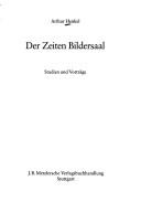 Cover of: Der Zeiten Bildersaal: Studien und Vorträge
