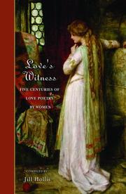 Cover of: Love's witness by edited by Jill Hollis.