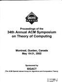 Cover of: Proceedings of the 34th Annual Acm Symposium on Theory of Computing by 