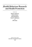 Health behaviour research and health promotion by Anderson, Robert