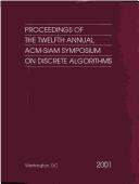 Cover of: Proceedings of the Twelfth Annual ACM-SIAM Symposium on Discrete Algorithms (Proceedings in Applied Mathematics 103) (Proceedings in Applied Mathematics) by M.V. Kelly