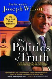 Cover of: The Politics of Truth: A Diplomat's Memoir by Joseph Wilson