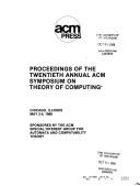 Cover of: Proceedings of the 20th Annual Acm Symposium of Theory of Computing by Acm Special Interest Group for Automata