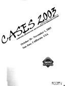 Cover of: Cases 2003 by International Conference on Compilers, Architectures, and Synthesis for Embedded Systems (6th 2003 San Jose, Calif.)