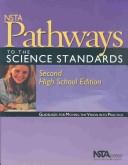 Cover of: NSTA pathways to the science standards: guidelines for moving the vision into practice.