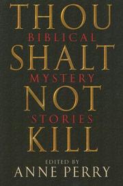 Cover of: Thou Shalt Not Kill: Biblical Mystery Stories