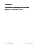 Cover of: Rationalisierungsdynamik und Betriebsgemeinschaft: die Rolle der japanischen Betriebsgewerkschaften